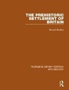 Richard Bradley - Prehistoric Settlement of Britain