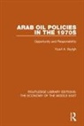 Yusuf Sayigh, Yusuf A. Sayigh, Sayigh Yusuf A. - Arab Oil Policies in the 1970s (Rle Economy of Middle East)