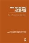 Haim Darin-Drabkin, Darin-Drabkin Haim, Elias Tuma, Elias Darin-Drabkin Tuma - Economic Case for Palestine (Rle Economy of Middle East)