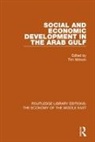 Tim Niblock, Tim Niblock - Social and Economic Development in the Arab Gulf Rle Economy of