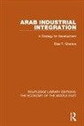 Elias Ghantus, Elias T. Ghantus - Arab Industrial Integration