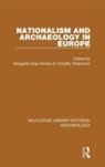 Margarita Champion Diaz-Andreu, Timothy Champion, Margarita Díaz-Andreu - Nationalism and Archaeology in Europe