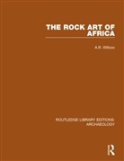 A.R. Willcox - Rock Art of Africa