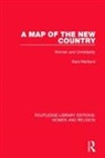 Sara Maitland - Map of the New Country (Rle Women and Religion)