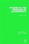 Harold J. Laski - Studies in the Problem of Sovereignty (Works of Harold J. Laski)