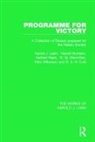 G D H Cole, Harold J Laski, Harold J. Laski, Harold J. Nicolson Laski, W M MacMillan, Harold Nicolson... - Programme for Victory (Works of Harold J. Laski)