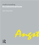 . Jack Reynolds, Dr. Jack Reynolds - Understanding Existentialism