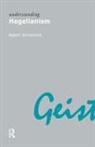 Robert Sinnerbrink, Sinnerbrink Robert - Understanding Hegelianism
