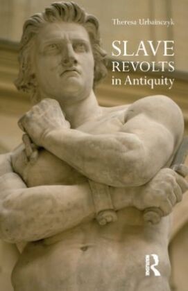 theresa Urbainczyk, Urbainczyk Theresa - Slave Revolts in Antiquity