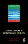 Mary Ann Gardell Cutter, Mary Ann Sassower Gardell Cutter, Raphael Sassower, Sassower Raphael - Ethical Choices in Contemporary Medicine