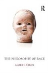 Albert Atkin - Philosophy of Race