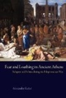 Alexander Rubel, Alexander Vickers Rubel, Rubel Alexander, Michael Vickers, Vickers Michael - Fear and Loathing in Ancient Athens