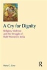 Mary Grey - Cry for Dignity