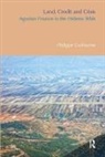 Philippe Guillaume, Guillaume Philippe - Land, Credit and Crisis