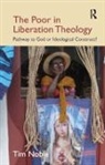 Tim Noble, Noble Tim - Poor in Liberation Theology