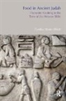 Cynthia Shafer-Elliott, Shafer-Elliott Cynthia - Food in Ancient Judah