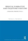 Thomas L. Thompson, Thompson Thomas L. - Biblical Narrative and Palestine''s History