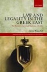 David Wagschal, David (Toronto School of Theology) Wagschal, Wagschal David - Law and Legality in the Greek East