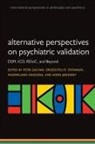 Peter (Professor of Psychology Zachar, Massimiliano Aragona, Aragona Massimiliano, Assen Jablensky, Jablensky Assen, Drozdstoj St. Stoyanov... - Alternative Perspectives on Psychiatric Validation