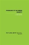 J.B. Cullingworth - Problems of an Urban Society