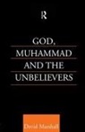 David Marshall, David (Hyper9 Marshall - God, Muhammad and the Unbelievers
