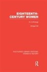 Bridget Hill, Hill Bridget - Eighteenth-Century Women
