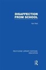 David Hargreaves, David H Hargreaves, David Hester Hargreaves, Stephen Hester, Frank Mellor, Frank J Mellor - Disaffection From School (Rle Edu M)
