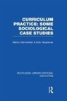 Martyn Hargreaves Hammersley, Martyn Hammersley, Andy Hargreaves, Hargreaves Andy - Curriculum Practice