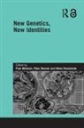 Paul Glasner Atkinson, Paul Atkinson, Peter Glasner, Helen Greenslade - New Genetics, New Identities