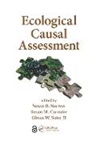 Susan B. (U.s. Epa/ncea Norton, Susan B. Cormier Norton, Susan M. Cormier, Susan B. Norton, Glenn W. Suter II - Ecological Causal Assessment
