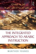 Munther Younes, Munther (Cornell University Younes - Integrated Approach to Arabic Instruction