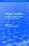 Helena Forsas-Scott, Forsas-Scott Helena - Textual Liberation (Routledge Revivals)
