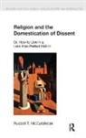 Russell T. McCutcheon - Religion and the Domestication of Dissent