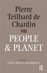Celia Deane-Drummond, Deane-Drummond Celia - Pierre Teilhard De Chardin on People and Planet