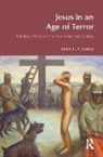 James G. Crossley, Crossley James G. - Jesus in an Age of Terror