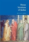 Richard G. Walsh, Walsh Richard G. - Three Versions of Judas