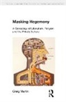 Craig Martin - Masking Hegemony