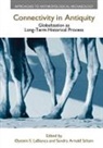 Sandra Arnold Scham, Oystein S. LaBianca, Oystein S. Arnold Scham Labianca, LaBianca Oystein S. - Connectivity in Antiquity