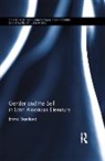 Emma Staniland, Emma (University of Leicester Staniland, Staniland Emma - Gender and the Self in Latin American Literature