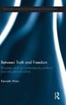 Kenneth Wain, Kenneth (University of Malta Wain, Wain Kenneth - Between Truth and Freedom