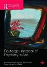 Dinesh Tse Bhugra, Dinesh Bhugra, Bhugra Dinesh, Roger Ng, Ng Roger, Nori Takei... - Routledge Handbook of Psychiatry in Asia