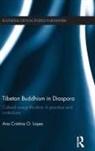 Ana Lopes, Ana Cristina O Lopes, Ana Cristina O. Lopes, Lopes Ana - Tibetan Buddhism in Diaspora