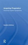 Sandrine Zufferey, Sandrine (University of Fribourg Zufferey, Zufferey Sandrine - Acquiring Pragmatics
