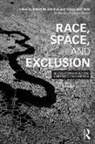 Christopher Adelman Mele, Robert Adelman, Adelman Robert, Christopher Mele, Mele Christopher - Race, Space, and Exclusion