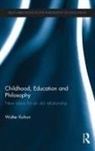 Walter Kohan, Walter (State University of Rio De Janeiro Kohan - Childhood, Education and Philosophy