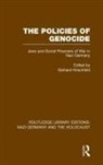 Gerhard Hirschfeld, Gerhard Hirschfeld, Hirschfeld Gerhard - Policies of Genocide (Rle Nazi Germany & Holocaust)
