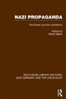 David Welch, David Welch - Nazi Propaganda (Rle Nazi Germany & Holocaust)