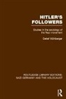 Detlef Muhlberger, Muhlberger Detlef - Hitler''s Followers (Rle Nazi Germany & Holocaust)