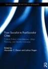 Alexander C. Hagen Diener, Alexander C. Diener, Diener Alexander C., Joshua Hagen, Hagen Joshua - From Socialist to Post-Socialist Cities