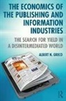 Albert N. Greco, Albert N. (Fordham University) Greco, Greco Albert N. - Economics of the Publishing and Information Industries